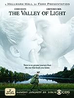 The Valley of Light (2006)