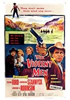 The Violent Men (1958)