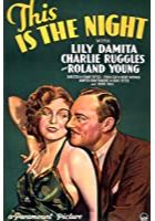 This Is the Night (1932)