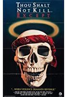 Thou Shalt Not Kill... Except (1984)