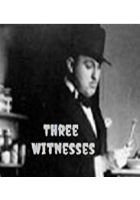 Three Witnesses (1935)
