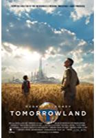 Tomorrowland: A World Beyond (2015)