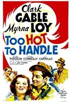Too Hot to Handle (1938)