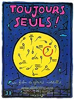Toujours seuls (1991)