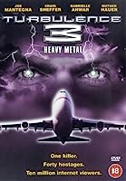 Turbulence 3: Heavy Metal (2001)