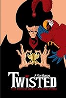 Twisted: The Untold Story of a Royal Vizier (2013)