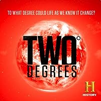 Two Degrees: The Point of No Return (2017)