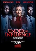 Under the Influence (2023)