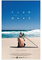 View from a Blue Moon (2015)