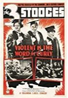 Violent Is the Word for Curly (1938)