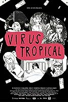 Virus tropical (2017)