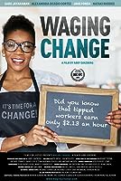 Waging Change (2020)