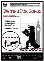 Waiting for Gorgo (2009)