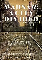 Warsaw: A City Divided (2019)