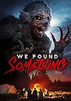 We Found Something (2022)
