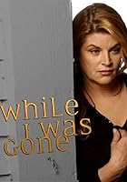 While I Was Gone (2004)