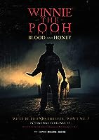 Winnie the Pooh: Blood and Honey (2023)