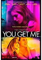 You Get Me (2017)