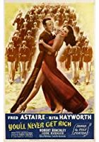 You'll Never Get Rich (1941)