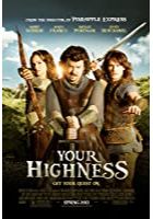 Your Highness (2011)